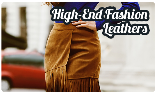 High End Fashion Leathers